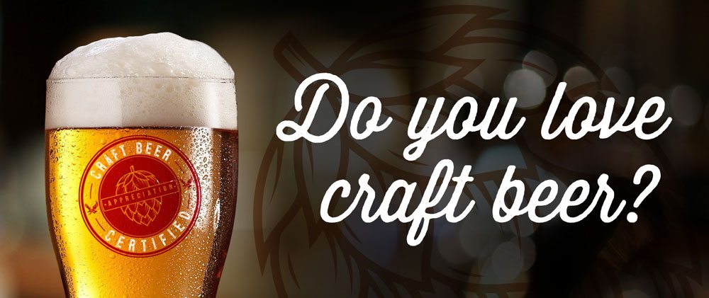 Graphic of a beer glass with text: Do you love craft beer?