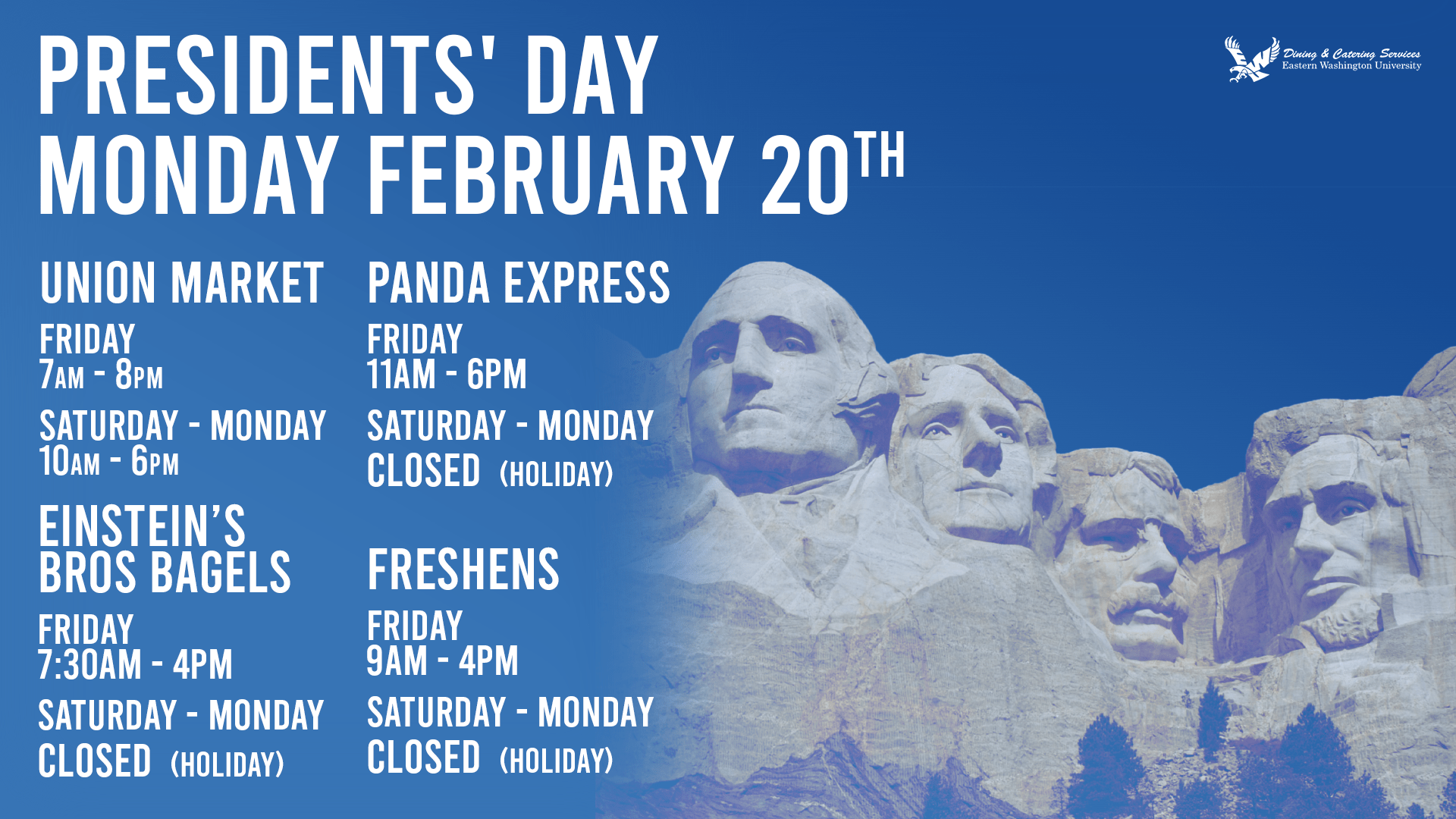 presidents day feb 21 closures and hours