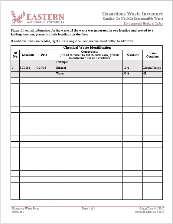 Fill out this form and submit it to EH&amp;S to have hazardous waste removed.