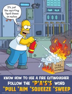 When using a fire extinguisher, remember the acronym P.A.S.S. (pull, aim, squeeze, sweep).