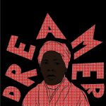 Dreamer is displayed above an illustration of Harriet Tubman. The background is black and the font and clothing are a red and white patterned fabric.