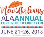 New Orleans ALA Annual Conference & Exhibition - June 21-26, 2018