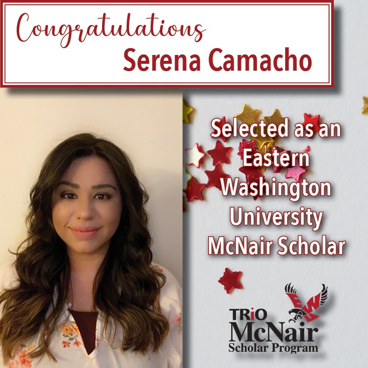 Serena Camacho Selected as an EWU McNair Scholar