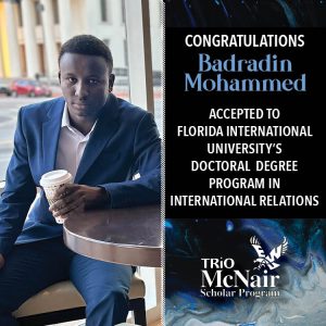 Badradin Mohammed Accepted to Florida International University's Doctoral Degree Program in International Relations
