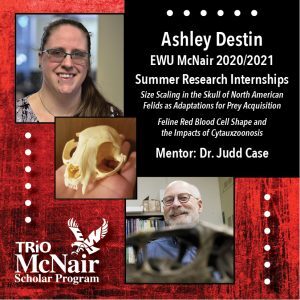 EWU McNair Scholar Ashley Destin participated in two Summer Research Internship projects.