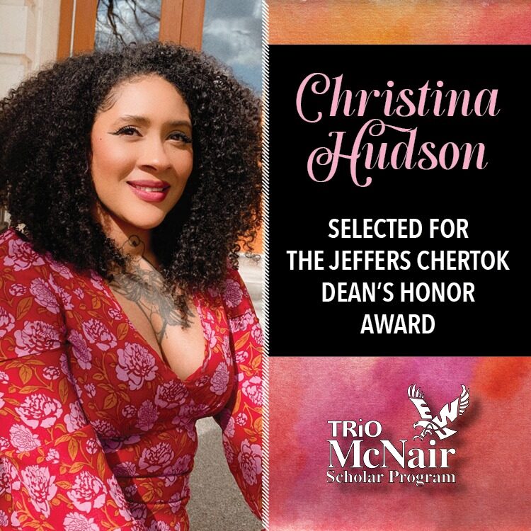 Christina Hudson selected for the Jeffers Chertok Dean’s Honor Award