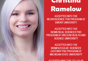 Photo of EWU Scholar Christina Ramelow next to red background with white text congratulating her for acceptance into multiple PhD programs.