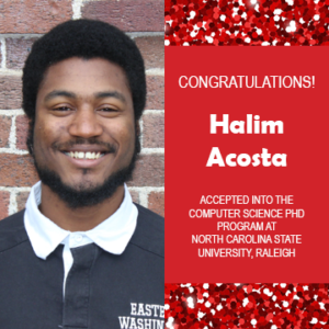 EWU McNair Scholar Halim Acosta Accepted into Computer Science PhD Program at NC State University