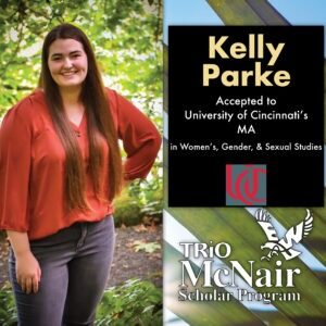 Kelly Parke University of Cincinnati MA Womens Gender and Sexual Studies MA Acceptance Offer
