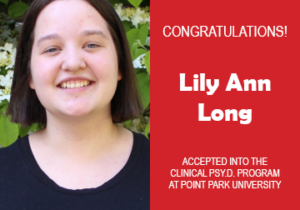 Photo of Lily Ann Long next to text congratulating her for being accepted into the Clinical Psy.D. program at Point Park University.