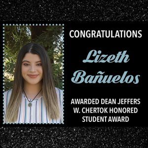 EWU McNair Scholar Lizeth Bañuelos Awarded Dean Jeffers W. Chertok Honored Student Award