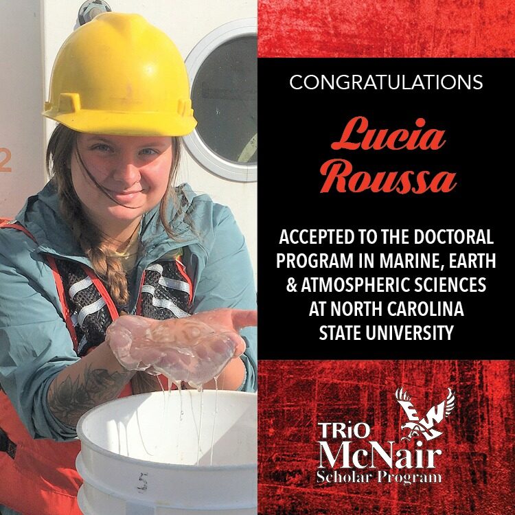 Lucia Roussa Accepted to the Doctoral program in Marine, Earth & Atmospheric Sciences at North Carolina State University
