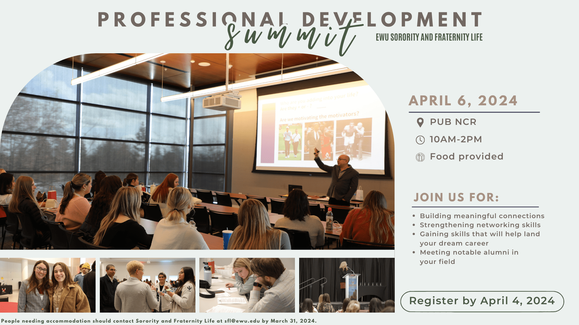 Poster for professional development summit for EWU fraternities and sororities. It is on April 6th, 2024 in the PUB NCR from 10am to 2pm. Food is provided and you must register by April 4th, 2024